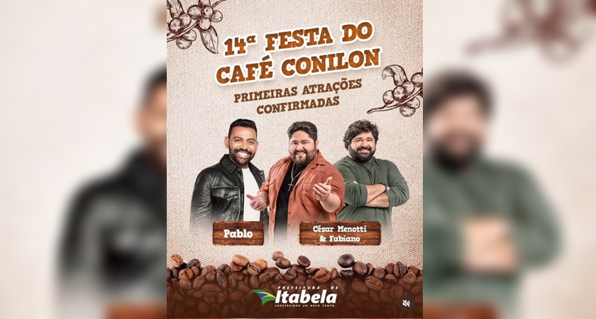 Itabela: Primeiras atrações confirmadas para o 14º Festival do Café Conilon em Itabela