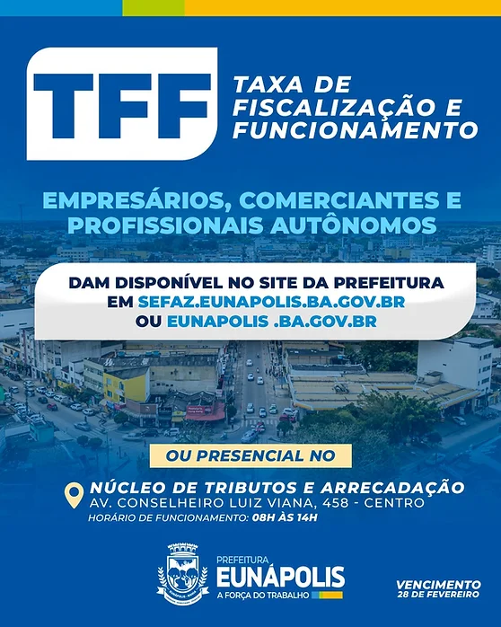 Taxa de Fiscalização e Funcionamento (TFF) já está disponível para pagamento em Eunápolis